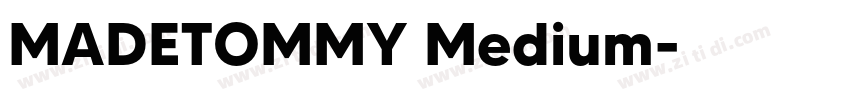 MADETOMMY Medium字体转换